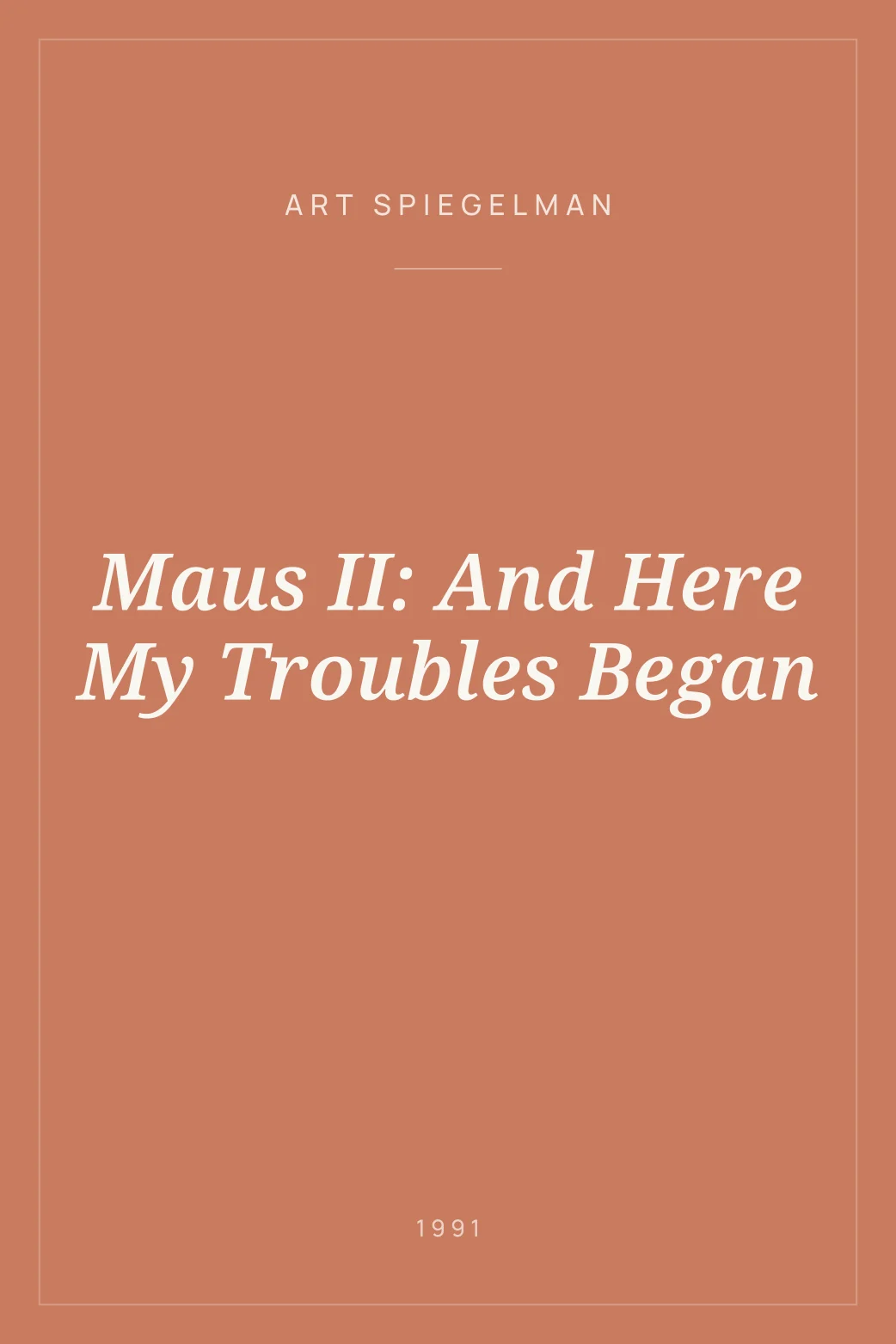 Portada de Maus II: And Here My Troubles Began