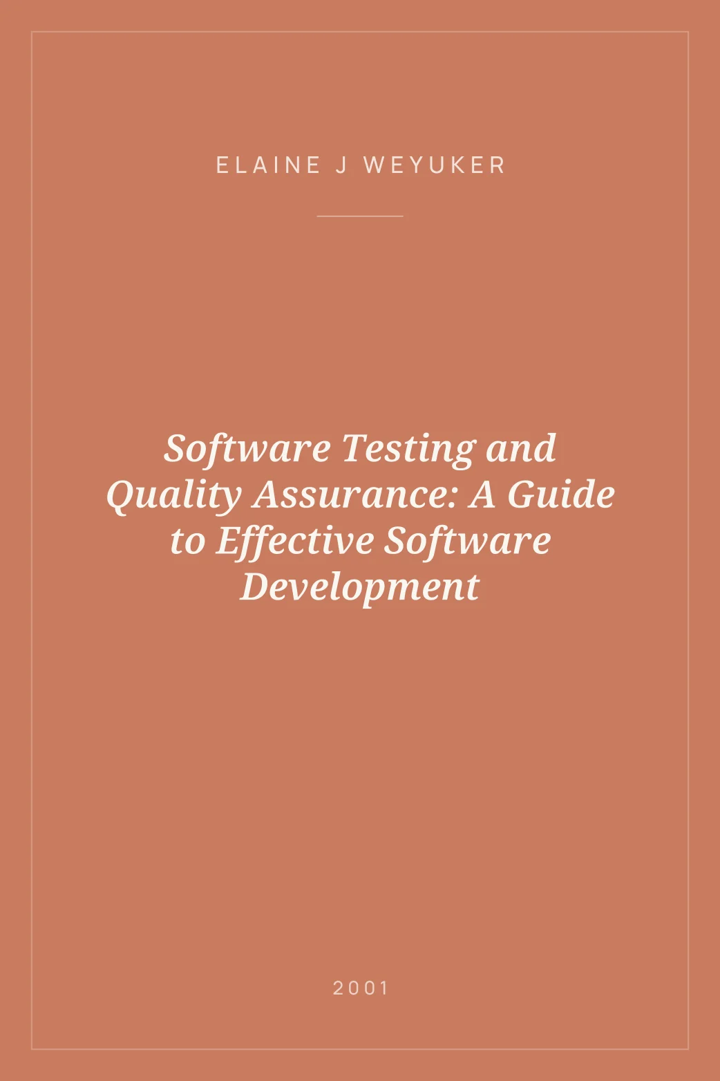 Portada de Software Testing and Quality Assurance: A Guide to Effective Software Development