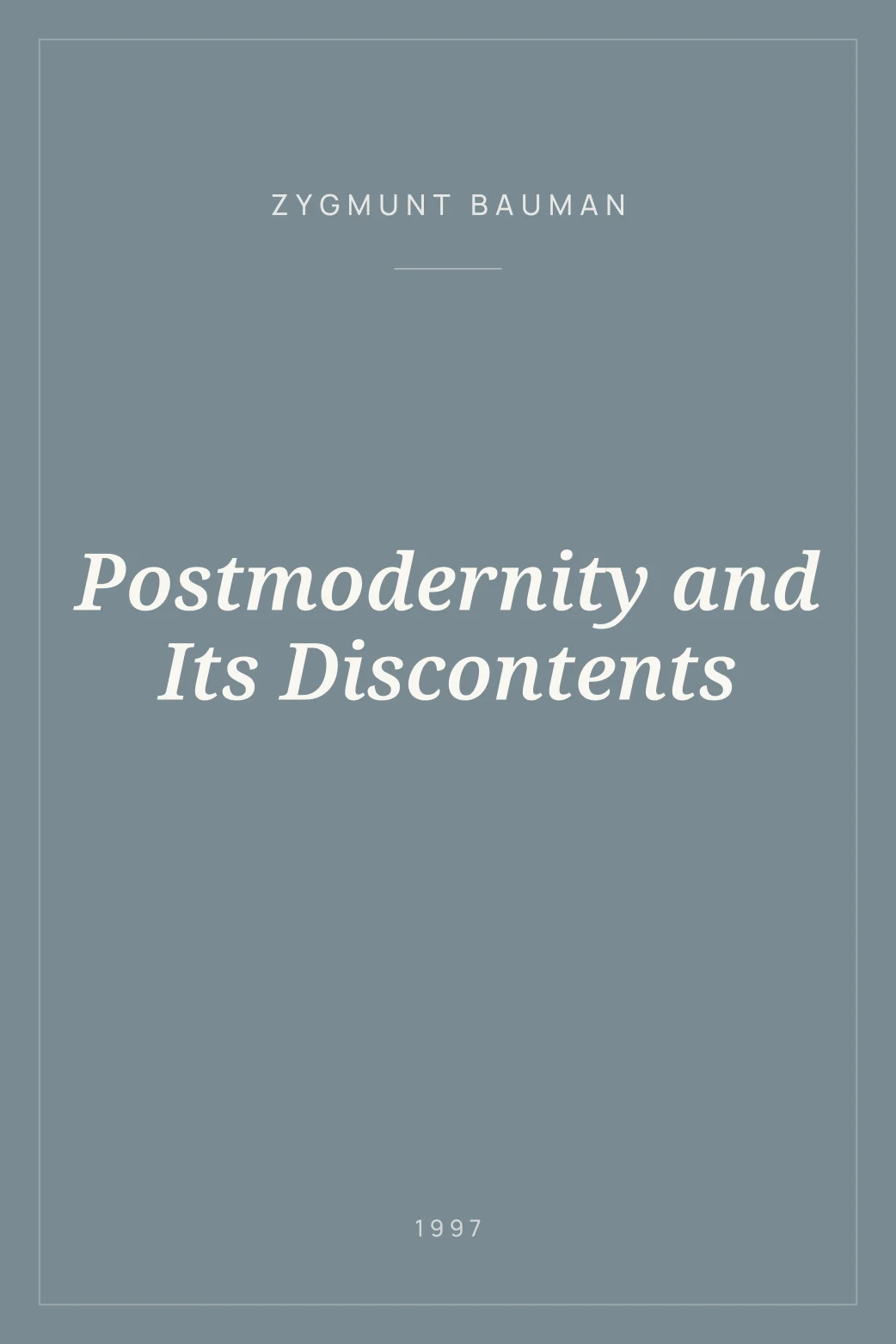 Portada de Postmodernity and Its Discontents