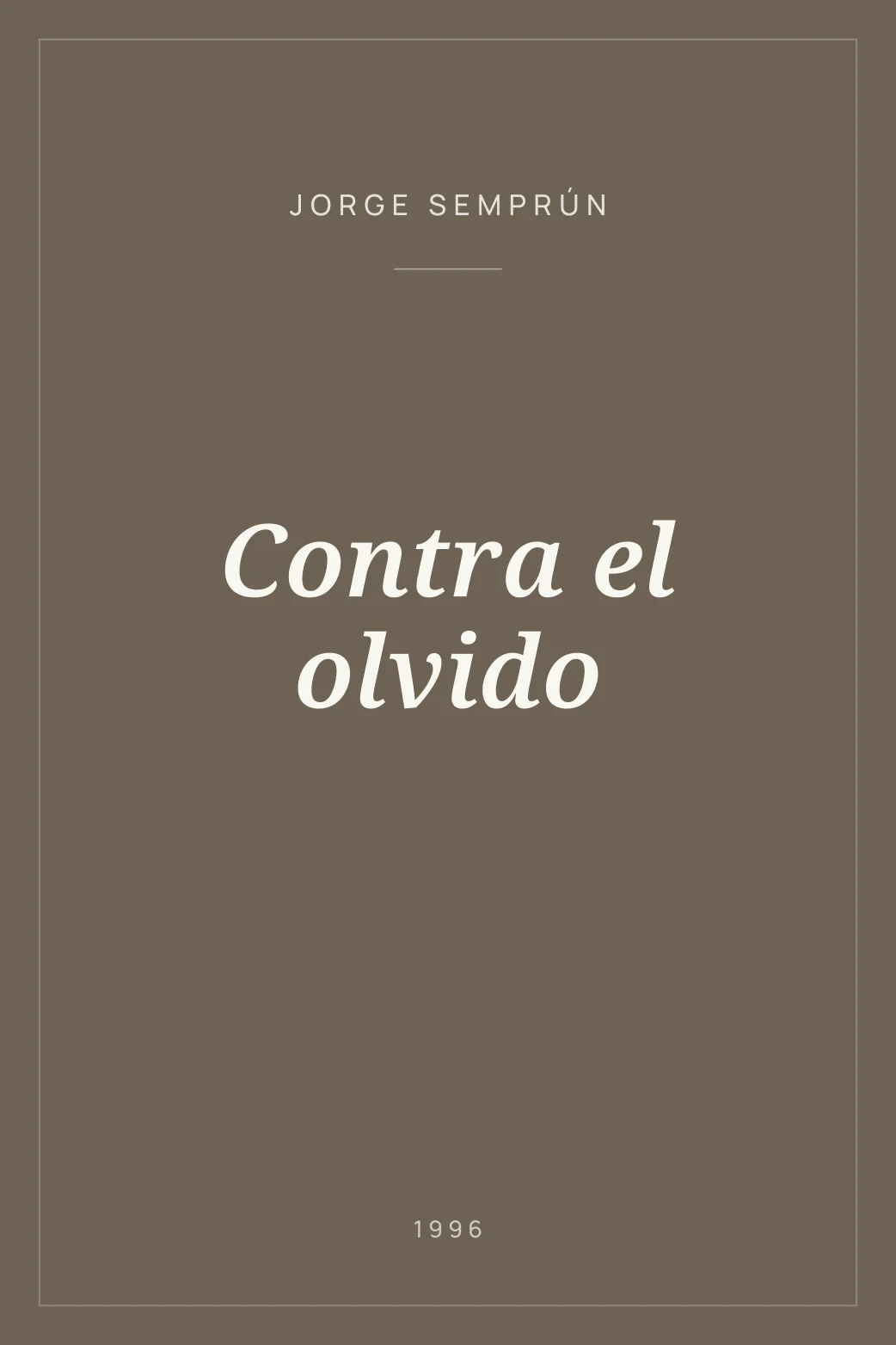 Portada de Contra el olvido