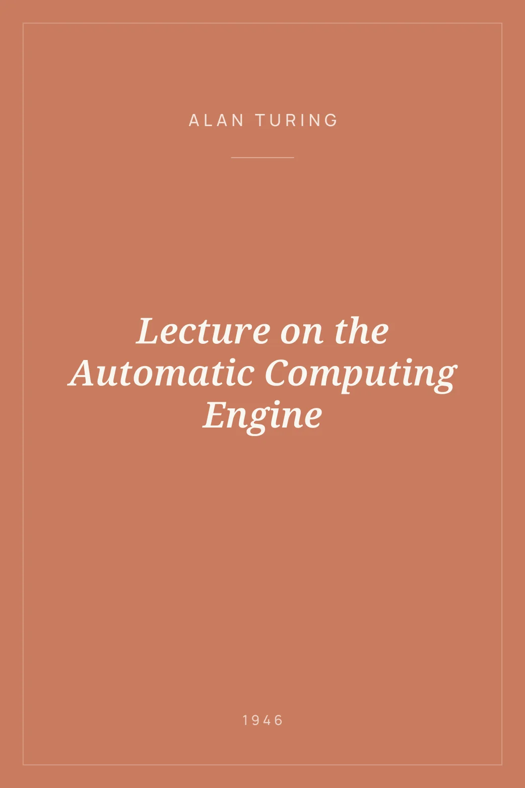 Portada de Lecture on the Automatic Computing Engine