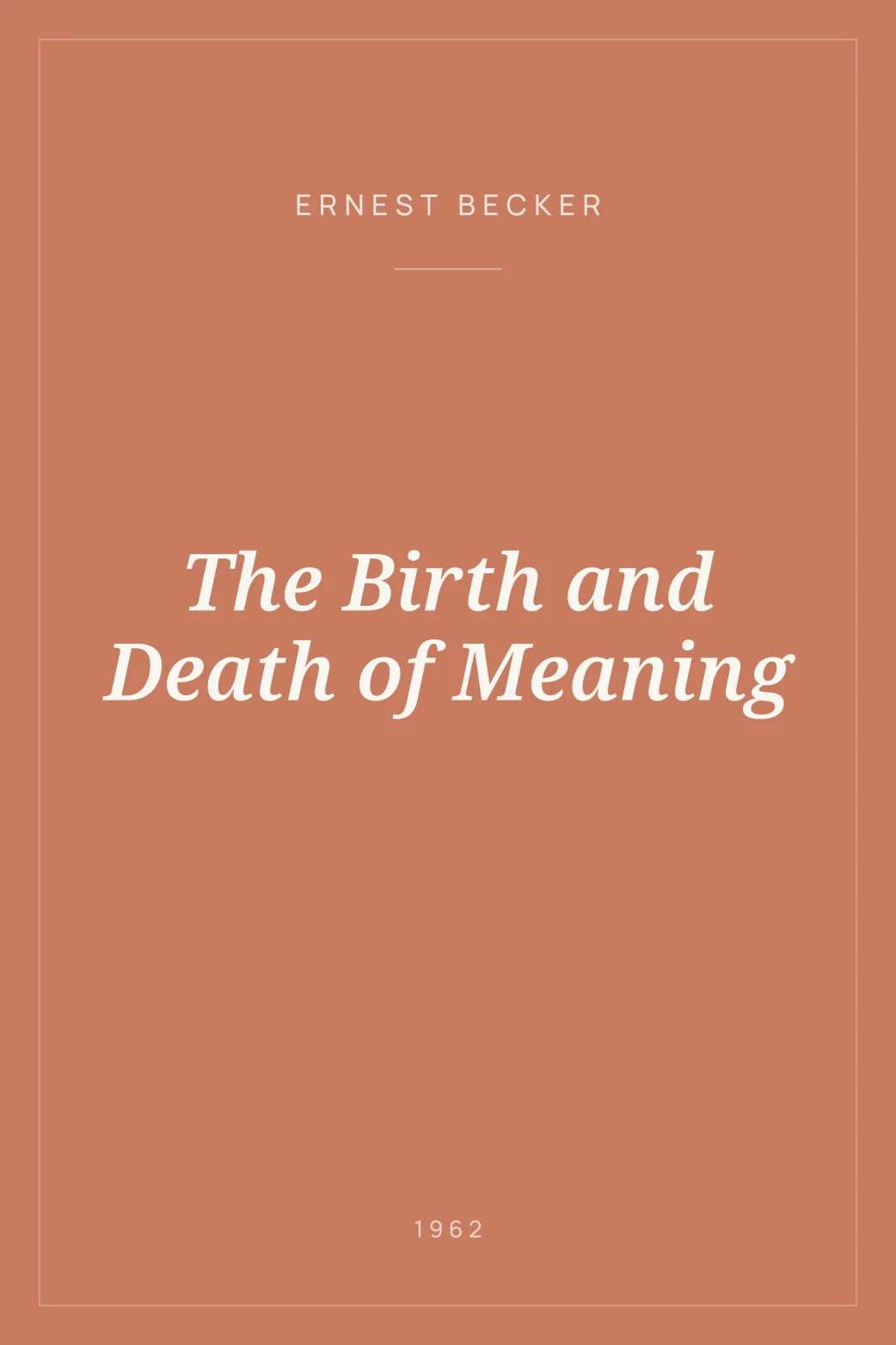 Portada de The Birth and Death of Meaning