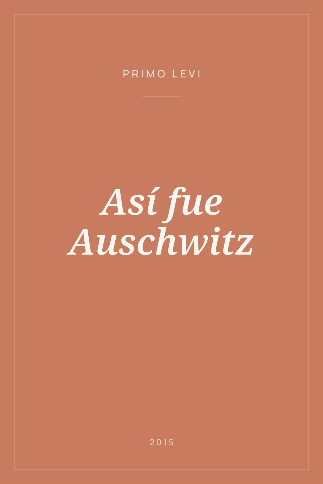 Portada de Así fue Auschwitz
