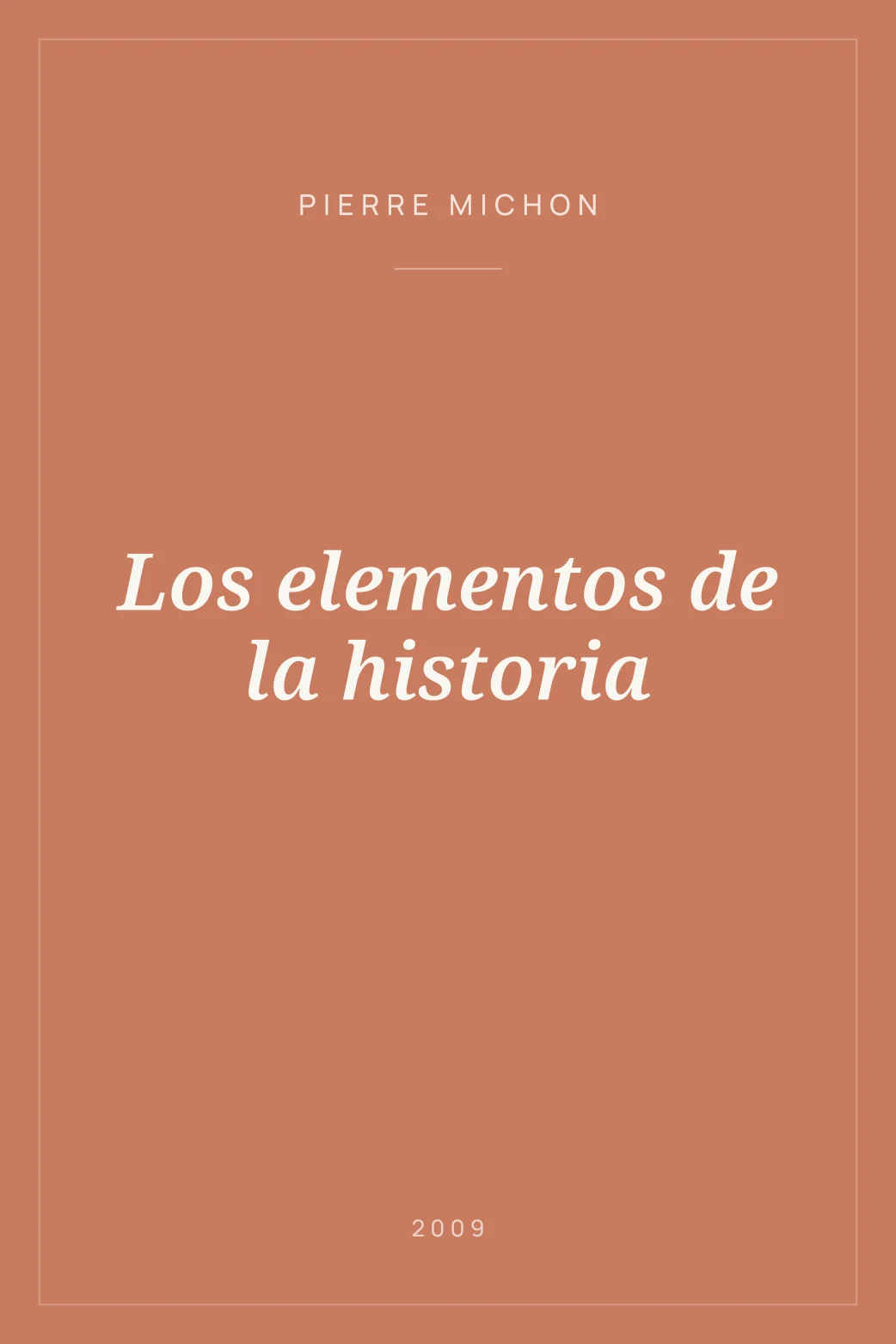 Portada de Los elementos de la historia