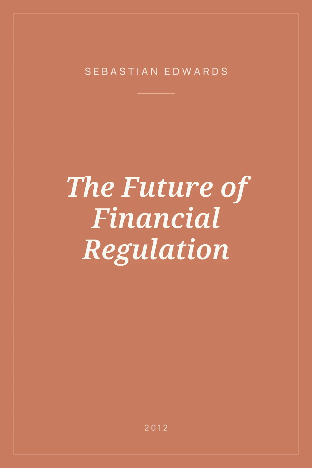 Portada de The Future of Financial Regulation