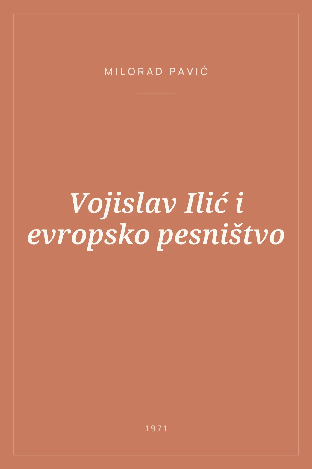 Portada de Vojislav Ilić i evropsko pesništvo