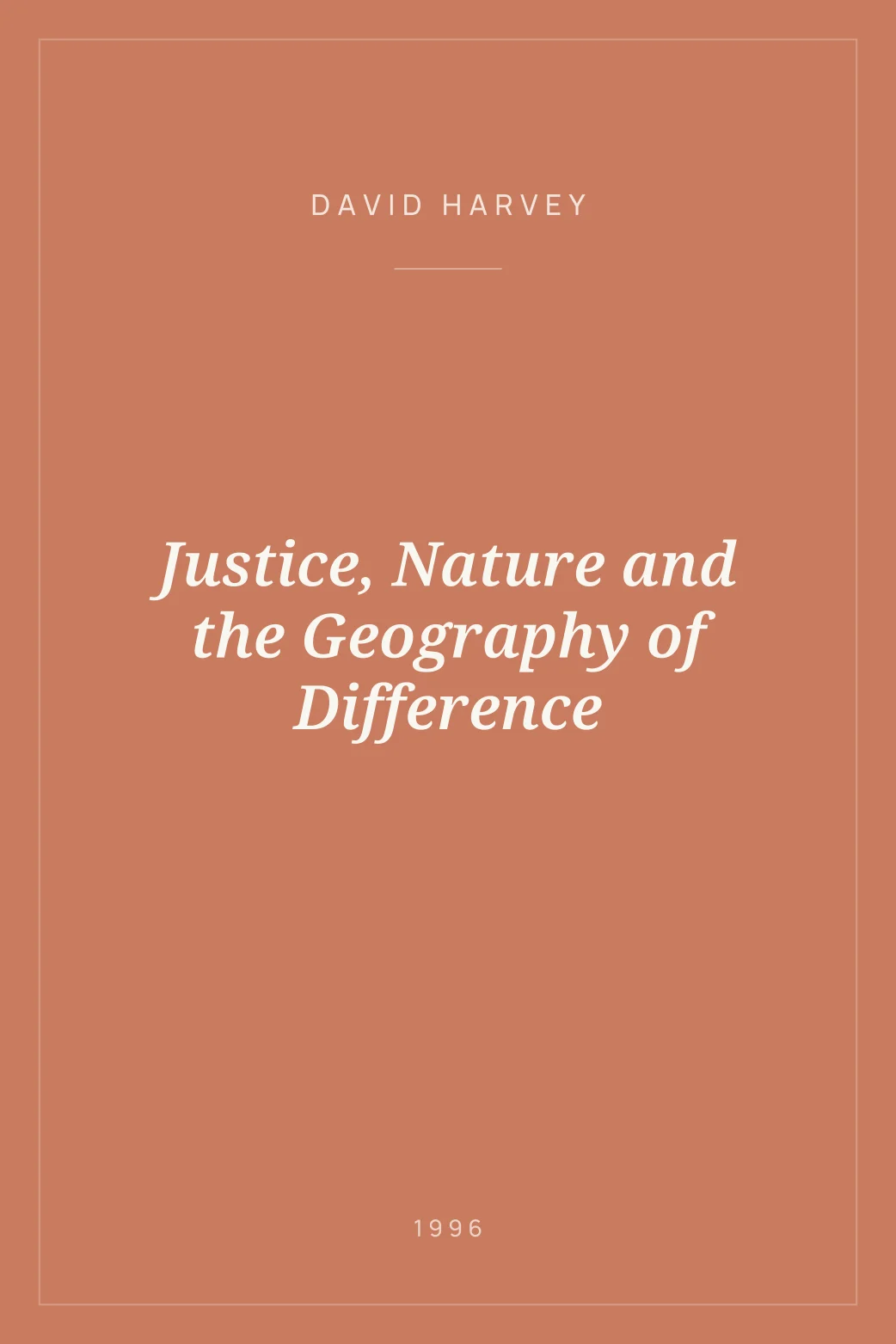 Portada de Justice, Nature and the Geography of Difference