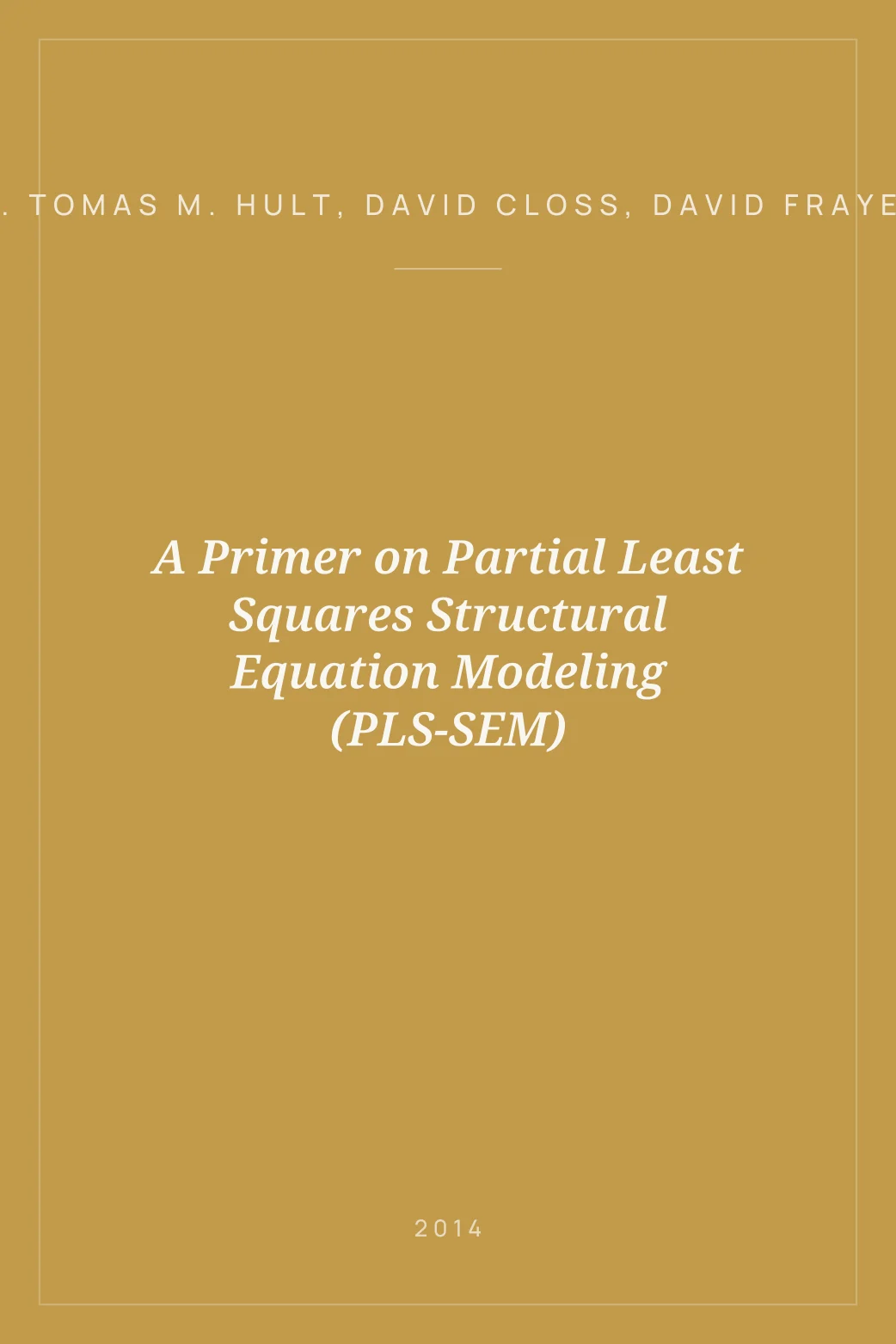 Portada de A Primer on Partial Least Squares Structural Equation Modeling (PLS-SEM)