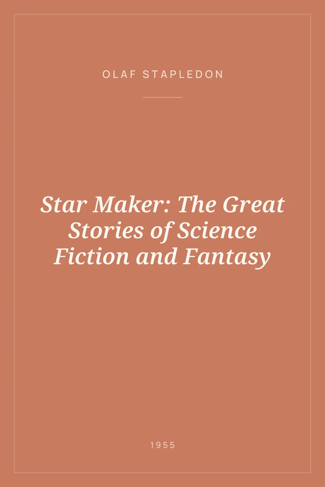 Portada de Star Maker: The Great Stories of Science Fiction and Fantasy