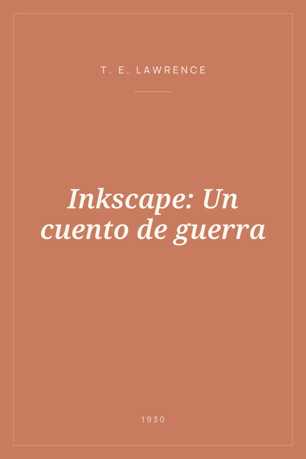 Portada de Inkscape: Un cuento de guerra