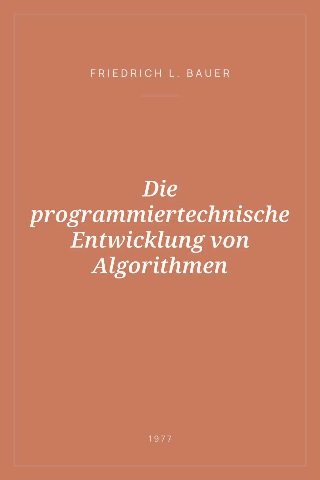Portada de Die programmiertechnische Entwicklung von Algorithmen