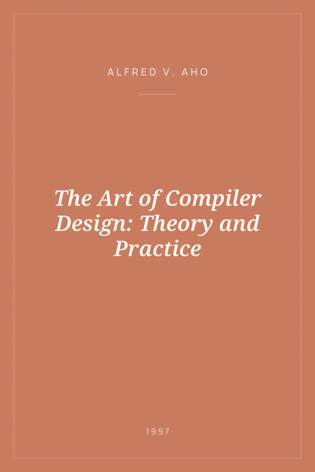 Portada de The Art of Compiler Design: Theory and Practice