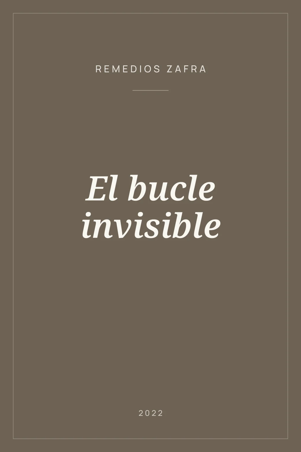 Portada de El bucle invisible