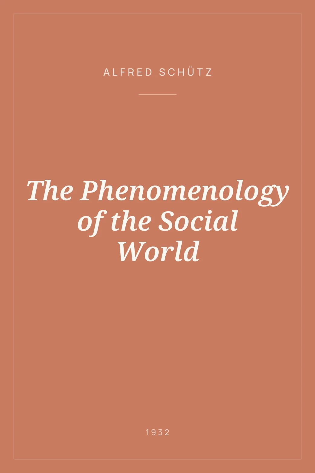 Portada de The Phenomenology of the Social World