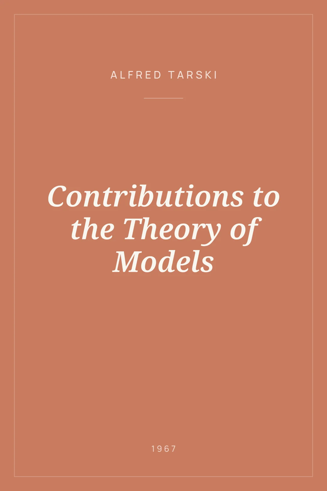 Portada de Contributions to the Theory of Models