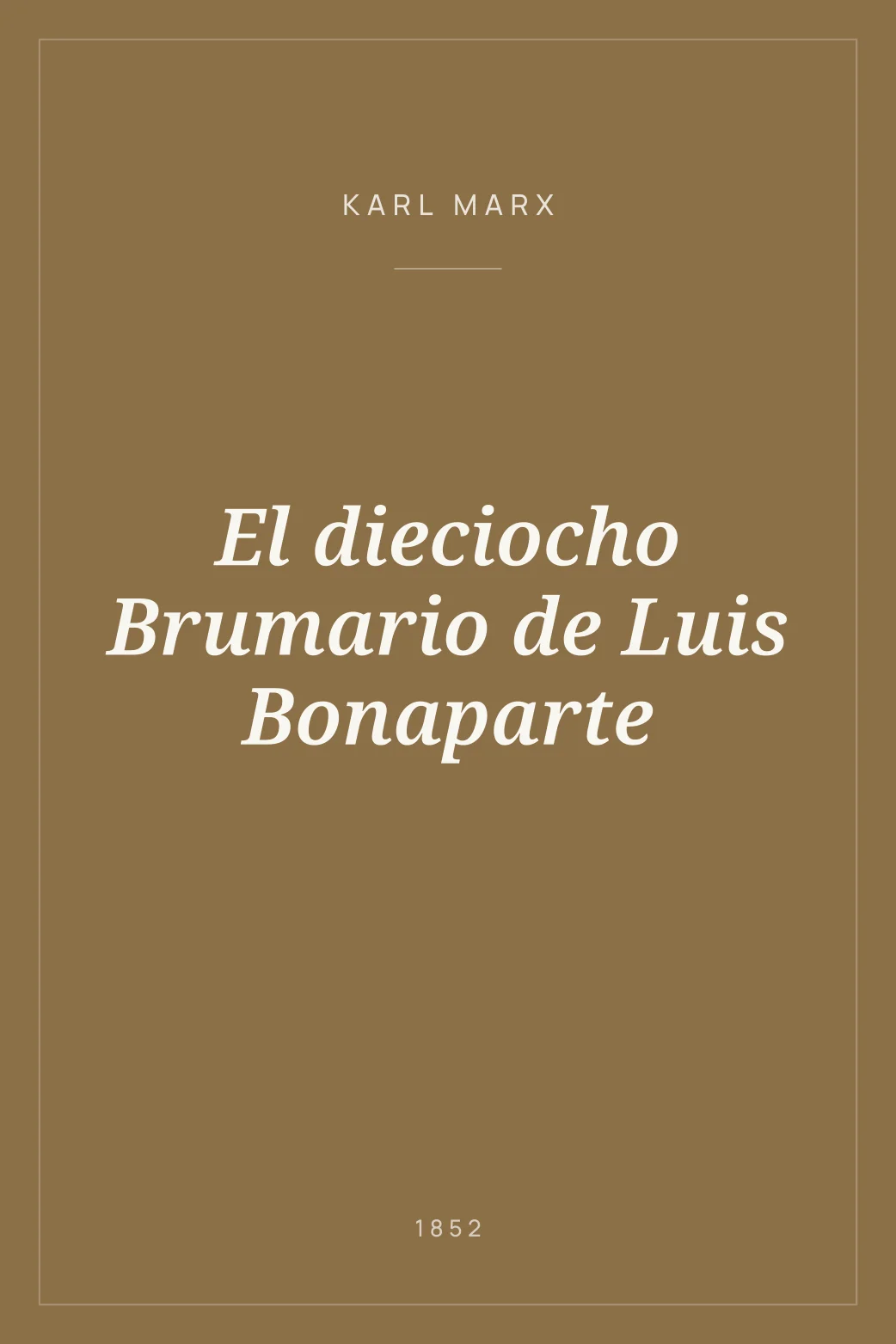 Portada de El dieciocho Brumario de Luis Bonaparte