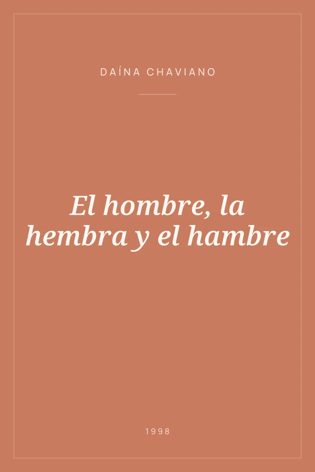 Portada de El hombre, la hembra y el hambre