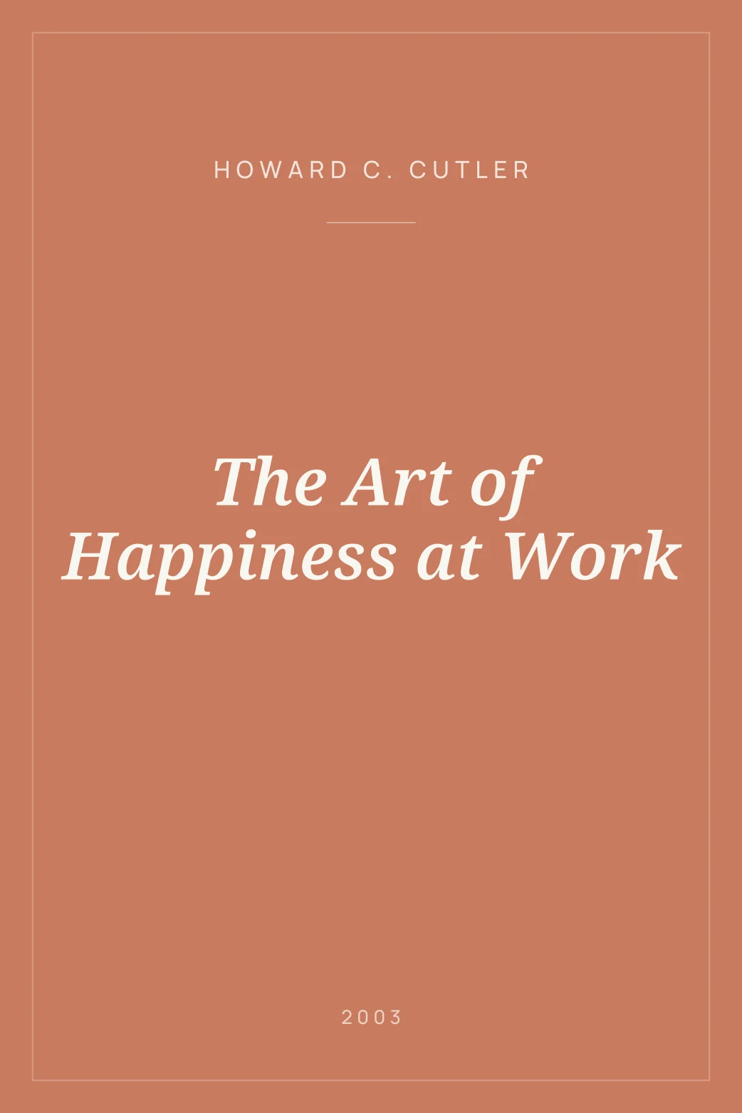 Portada de The Art of Happiness at Work