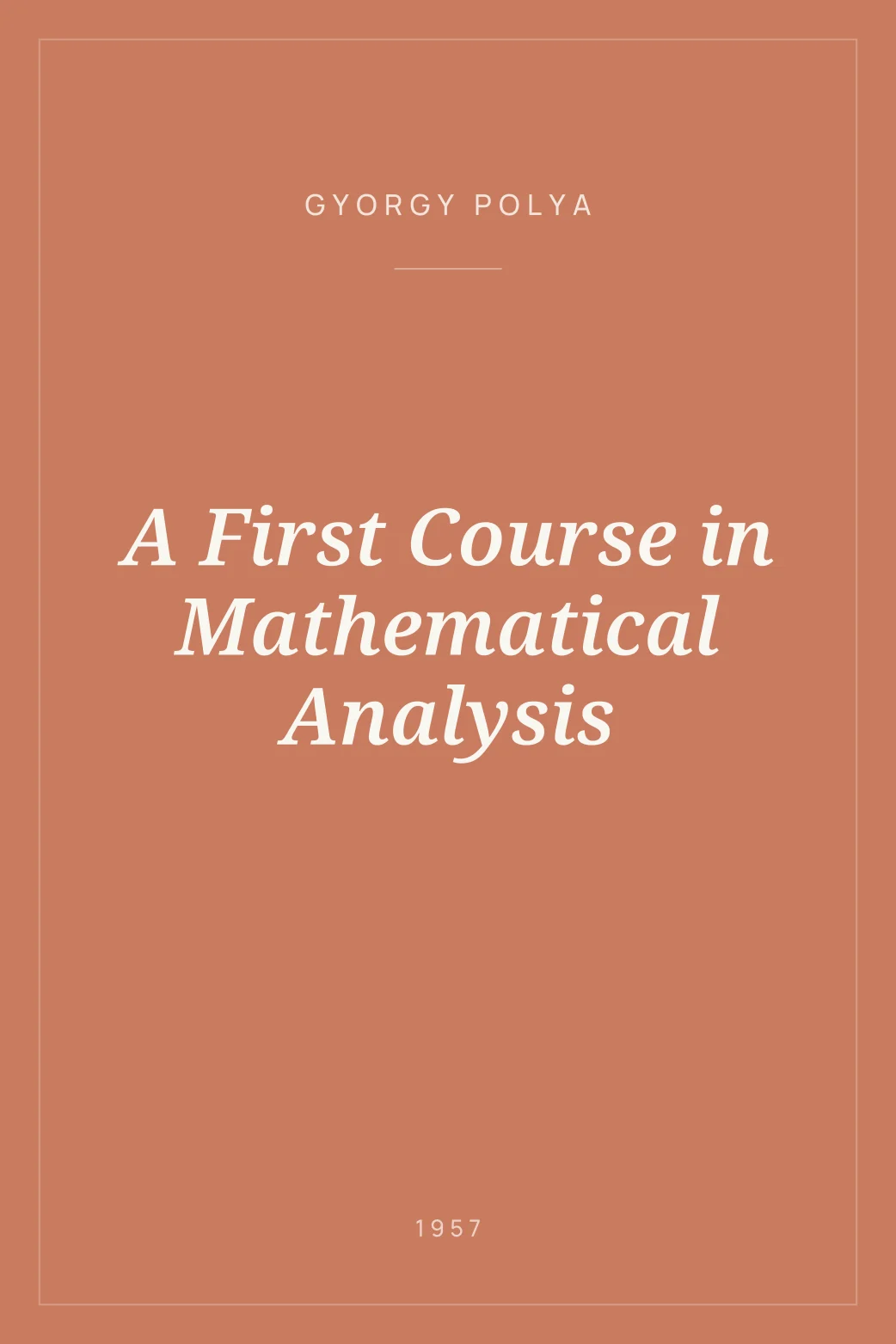 Portada de A First Course in Mathematical Analysis