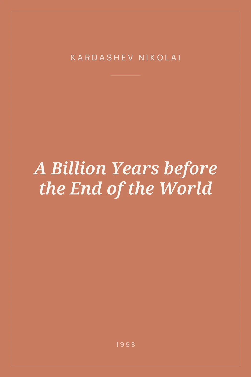 Portada de A Billion Years before the End of the World