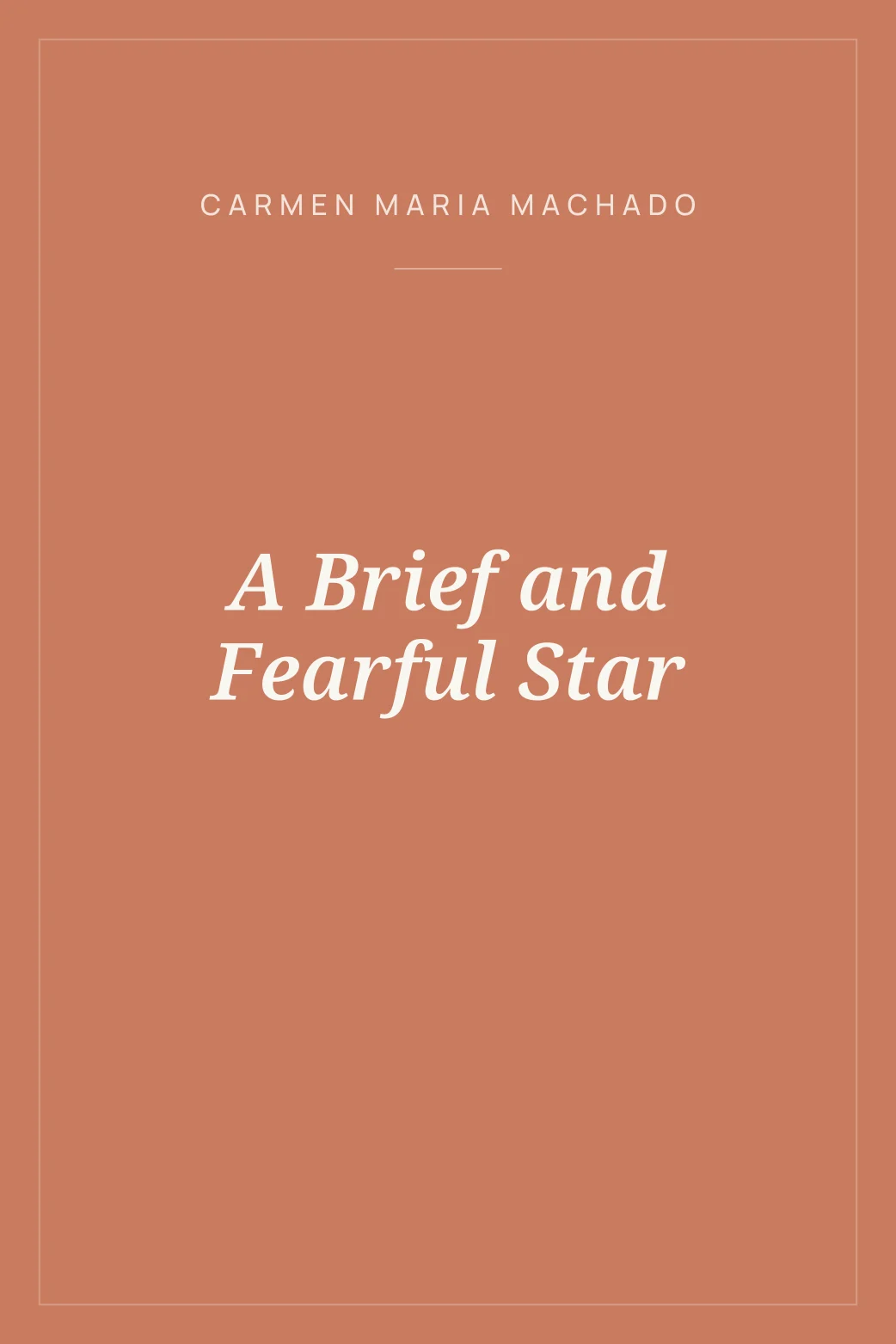 Portada de A Brief and Fearful Star