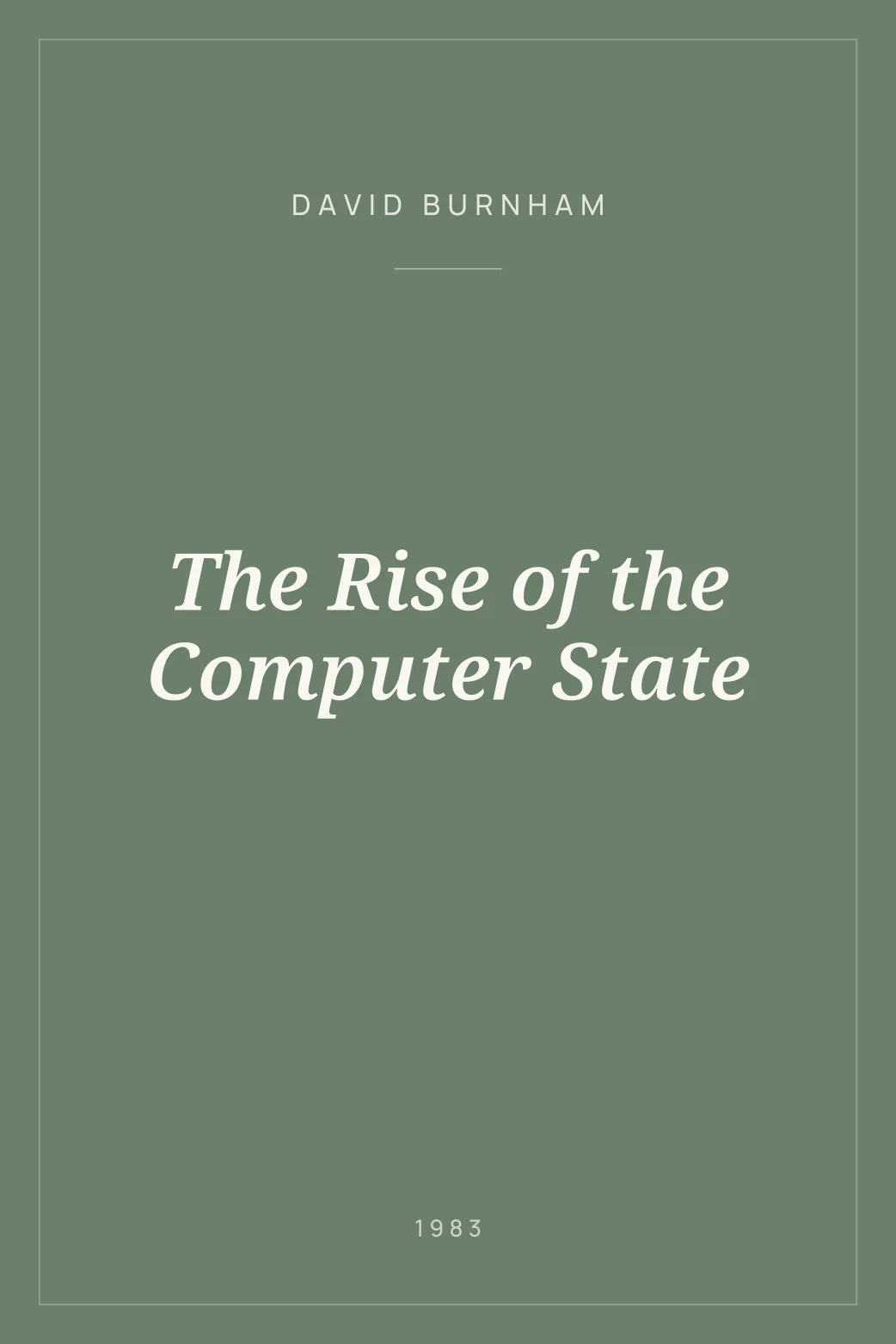 Portada de The Rise of the Computer State