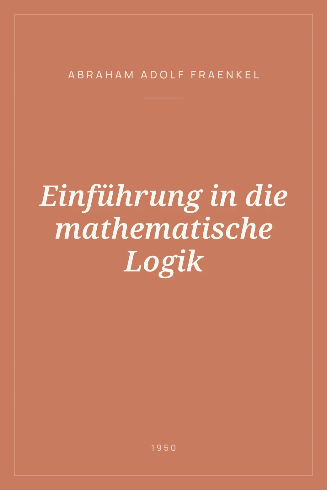 Portada de Einführung in die mathematische Logik