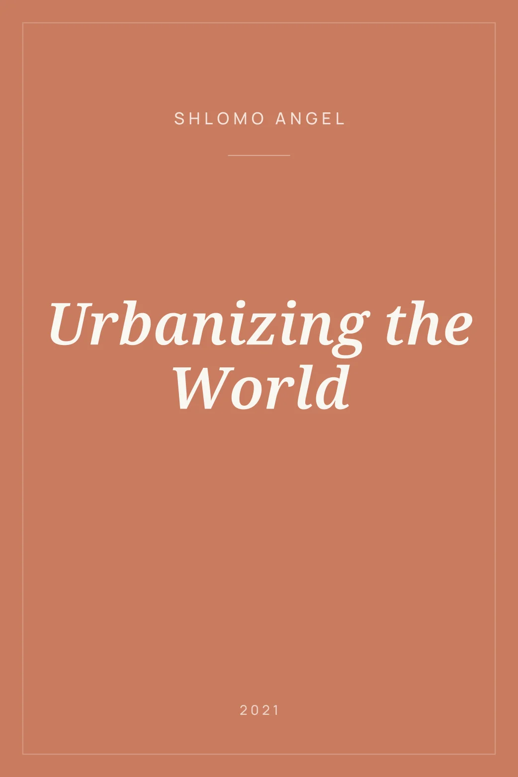 Portada de Urbanizing the World