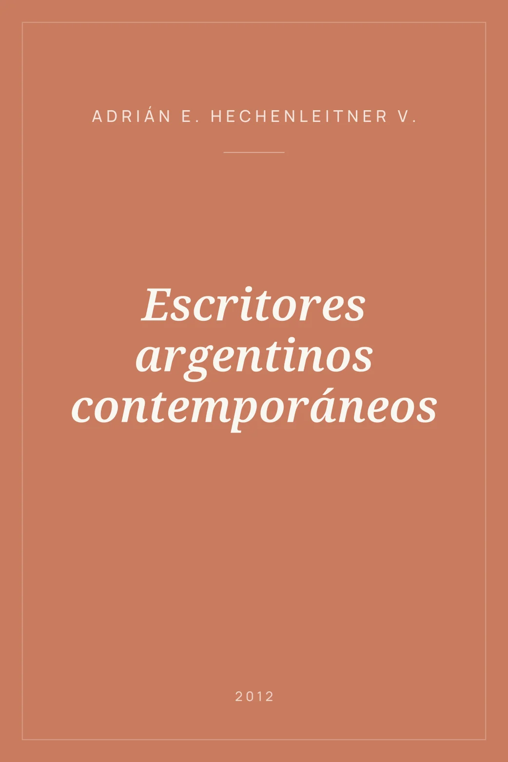 Portada de Escritores argentinos contemporáneos