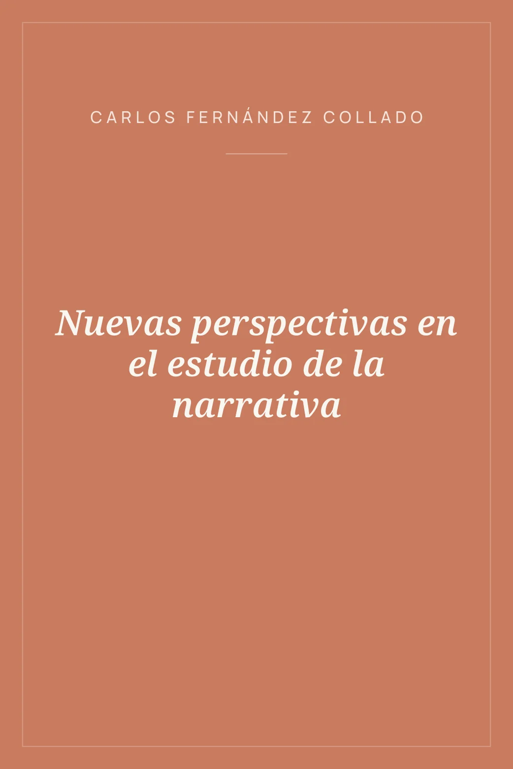 Portada de Nuevas perspectivas en el estudio de la narrativa
