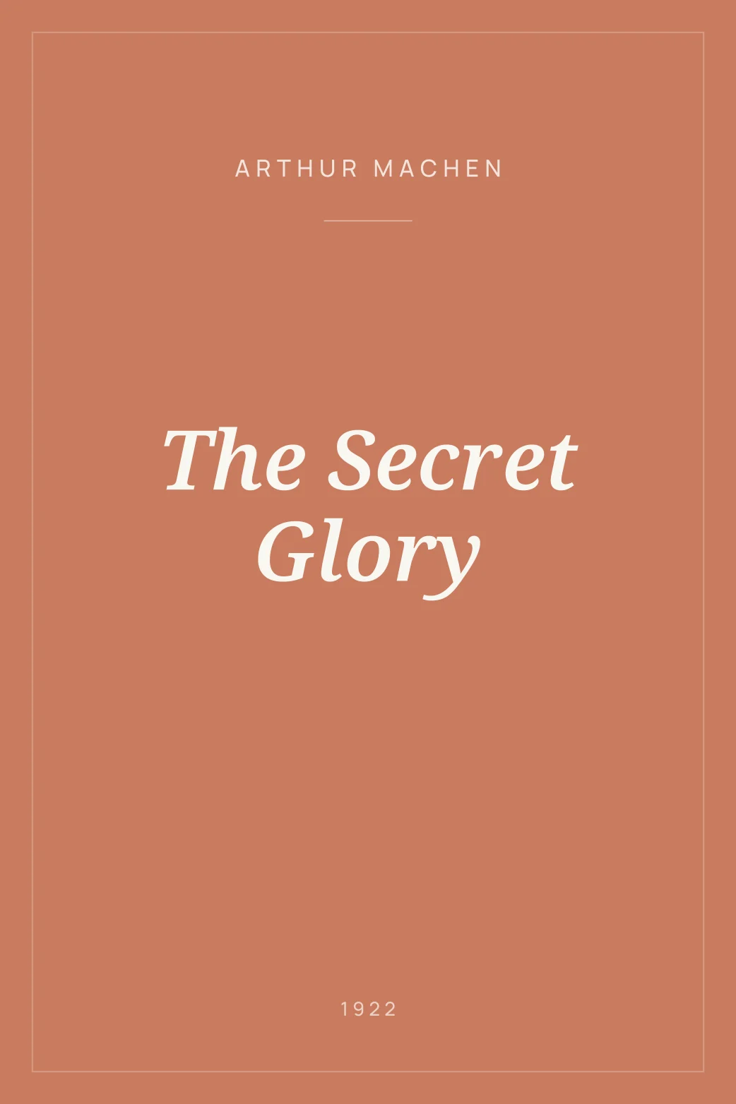 Portada de The Secret Glory