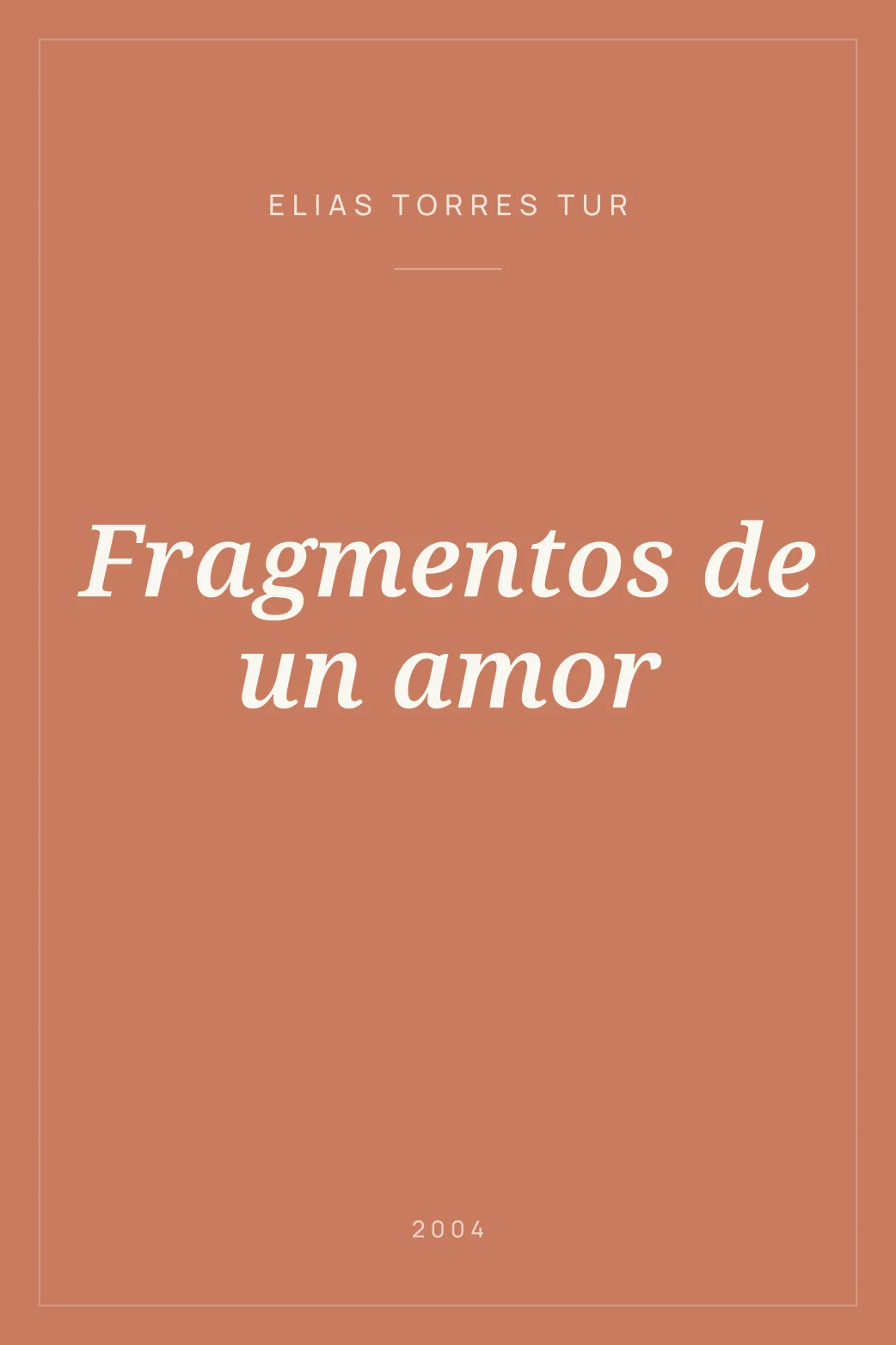 Portada de Fragmentos de un amor