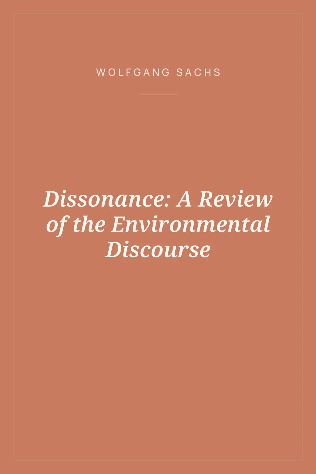 Portada de Dissonance: A Review of the Environmental Discourse