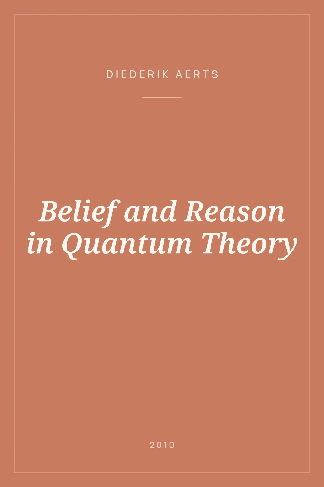 Portada de Belief and Reason in Quantum Theory