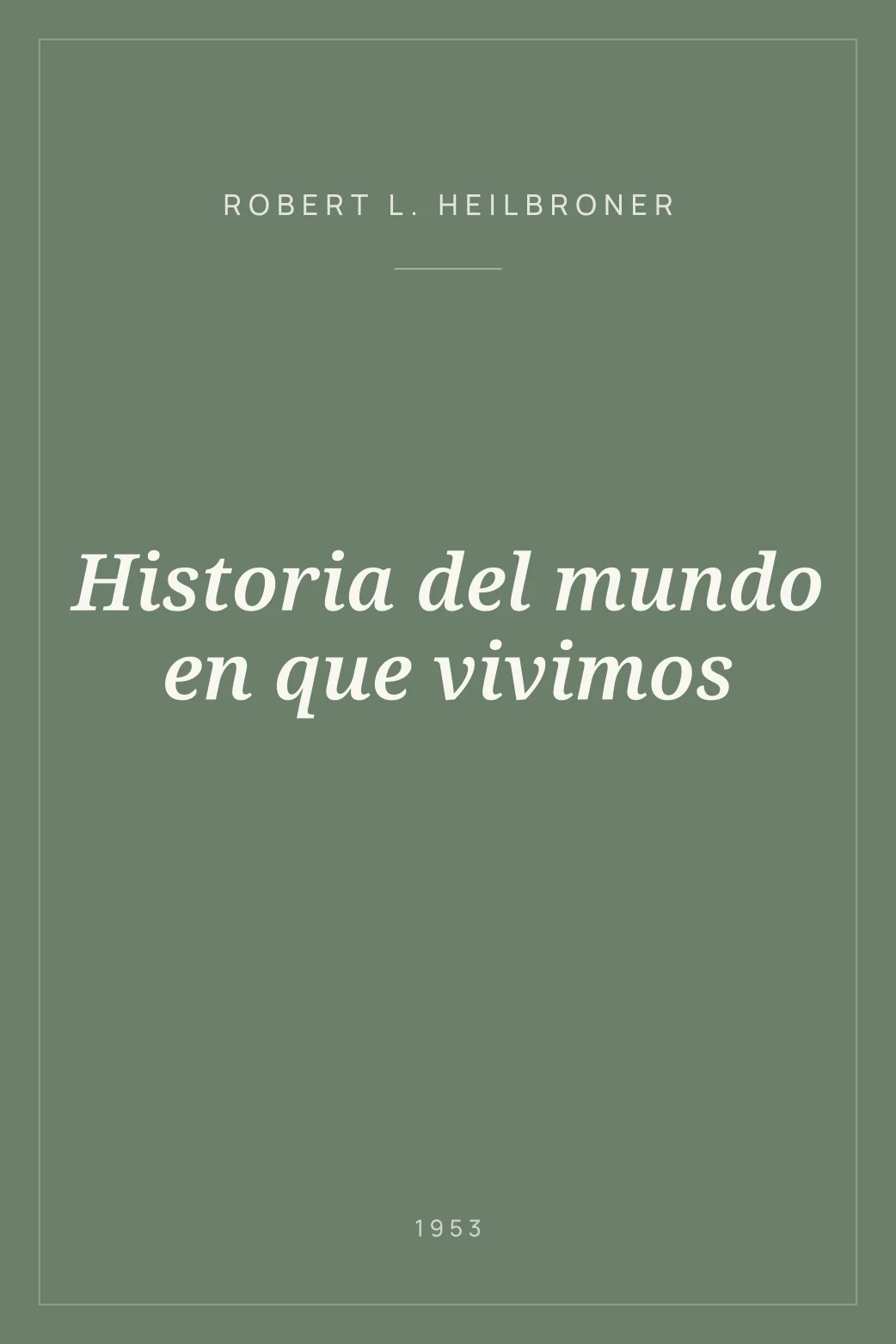 Portada de Historia del mundo en que vivimos