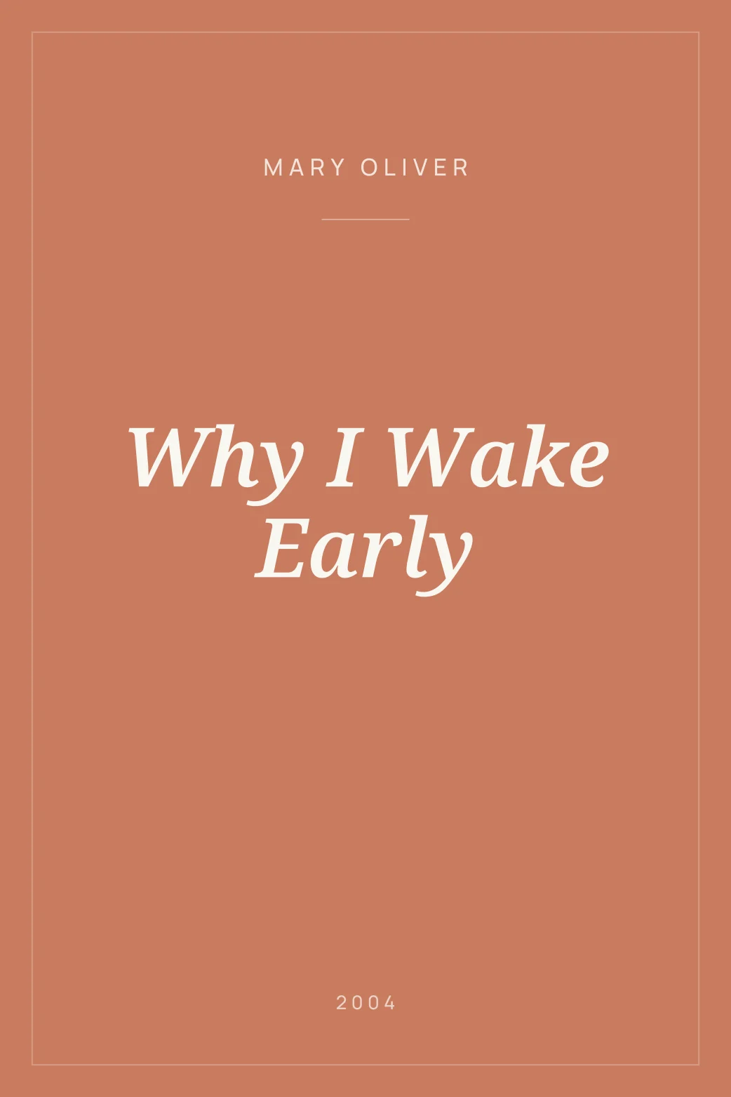 Portada de Why I Wake Early