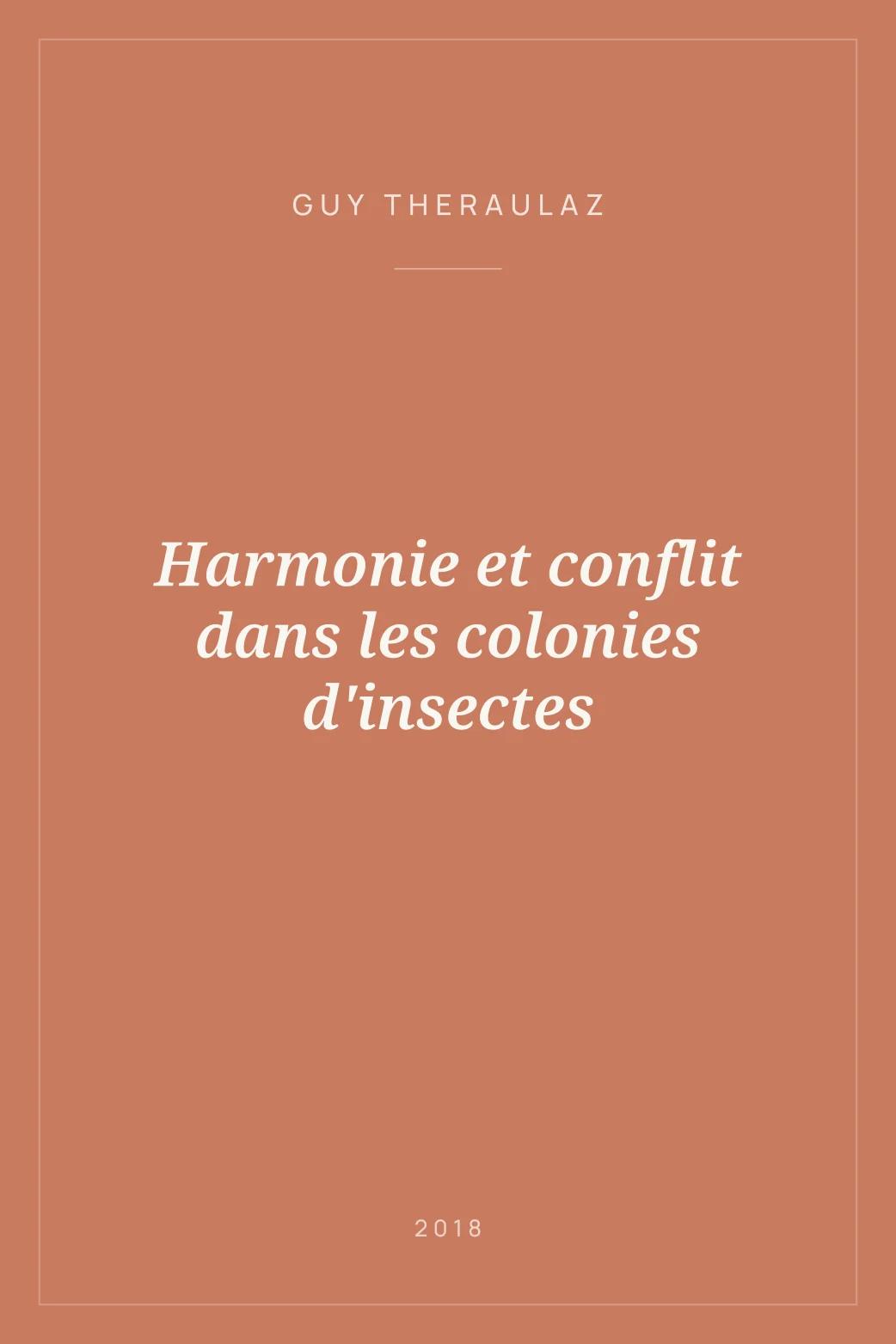 Portada de Harmonie et conflit dans les colonies d'insectes