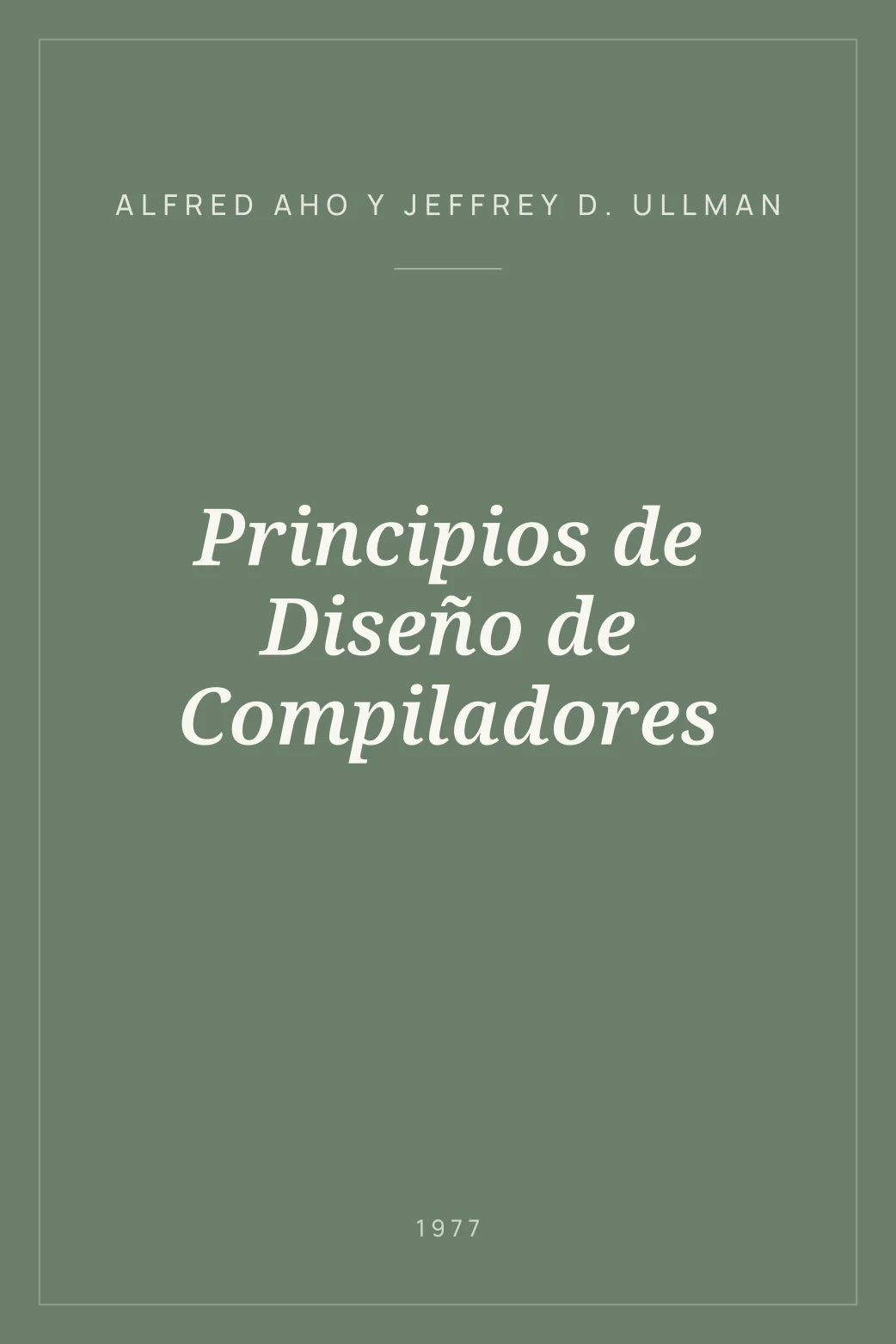 Portada de Principios de Diseño de Compiladores