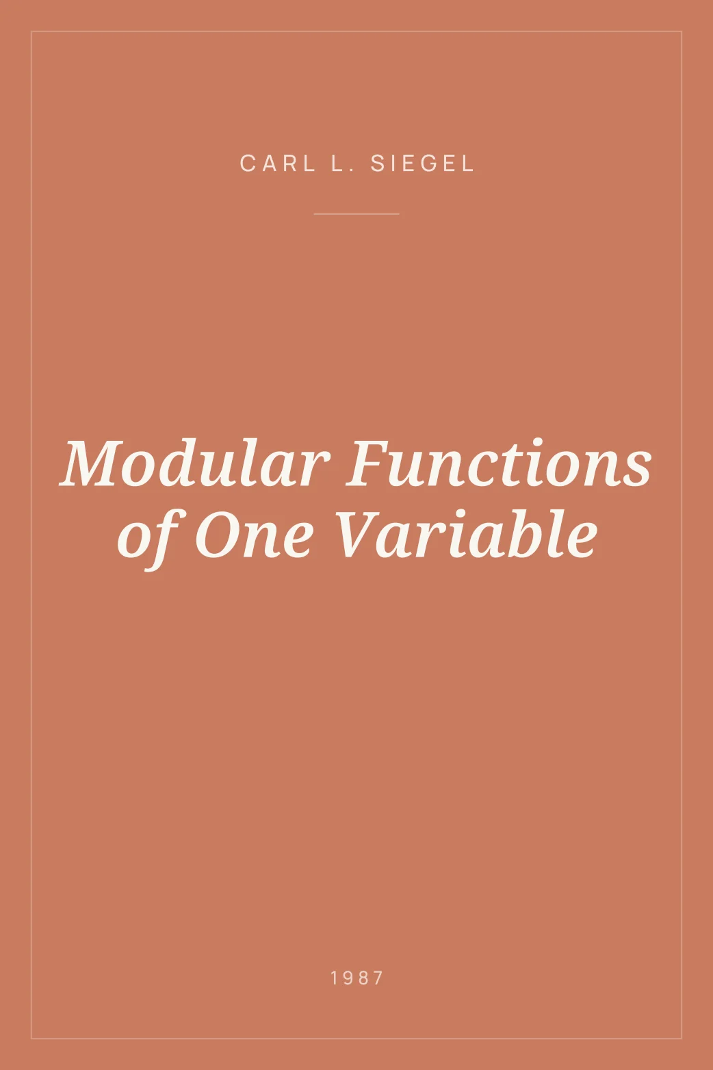 Portada de Modular Functions of One Variable