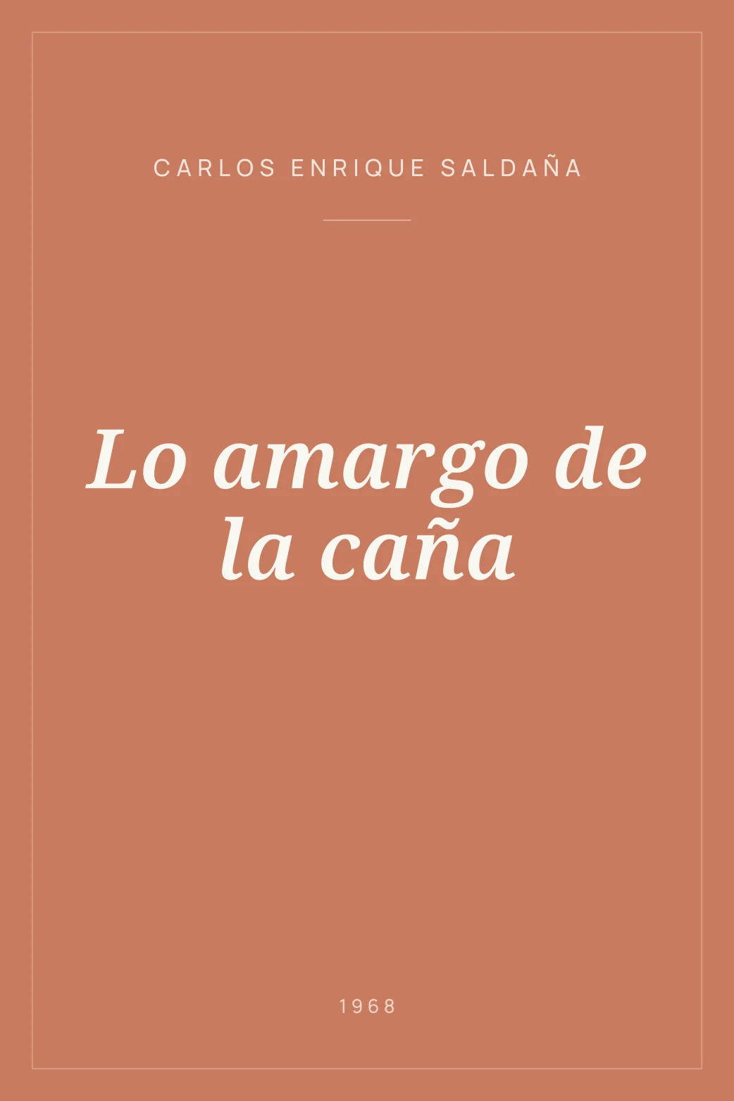 Portada de Lo amargo de la caña