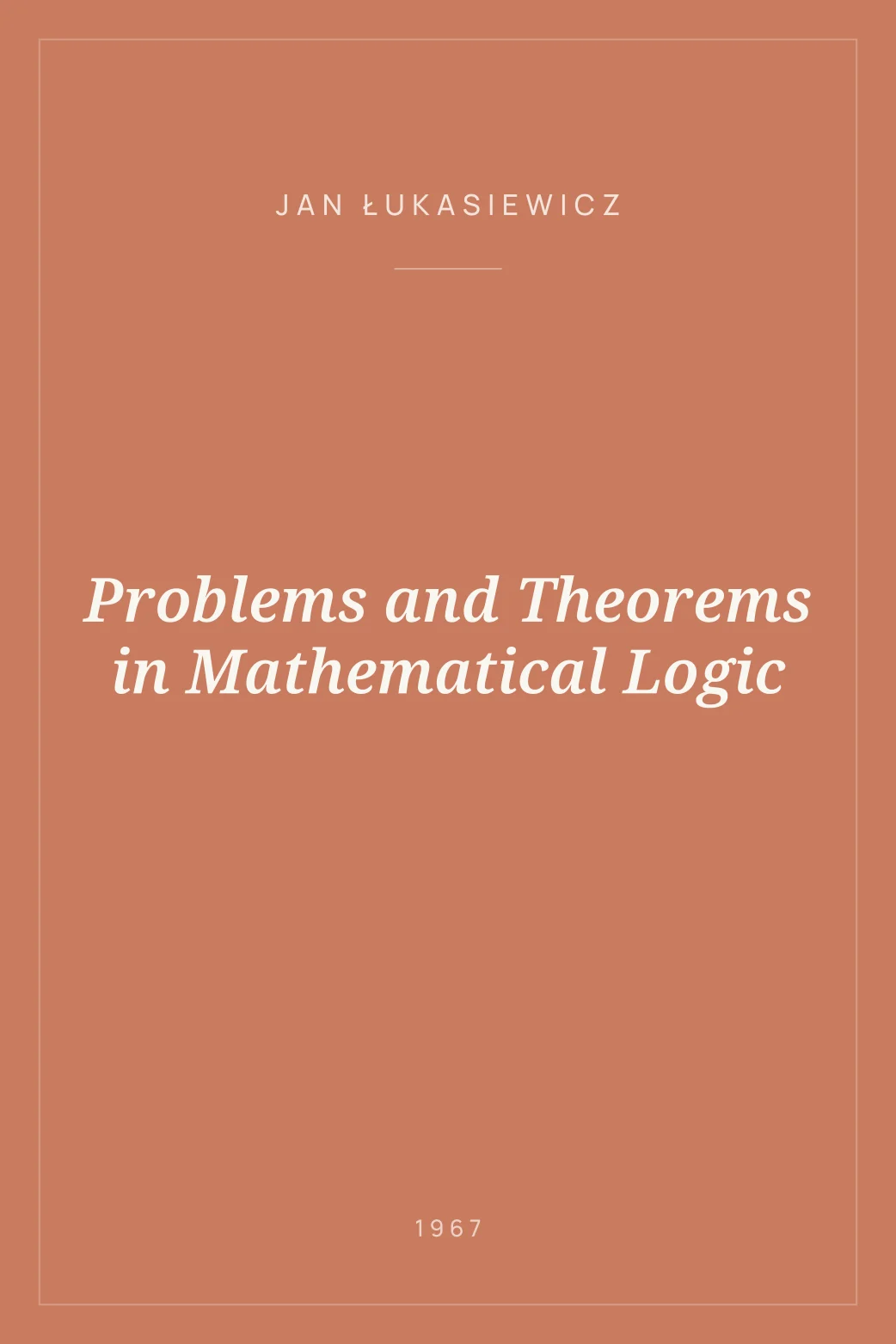 Portada de Problems and Theorems in Mathematical Logic