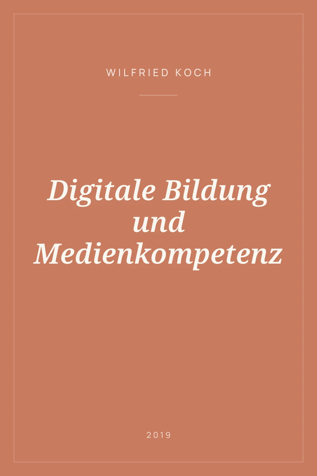 Portada de Digitale Bildung und Medienkompetenz