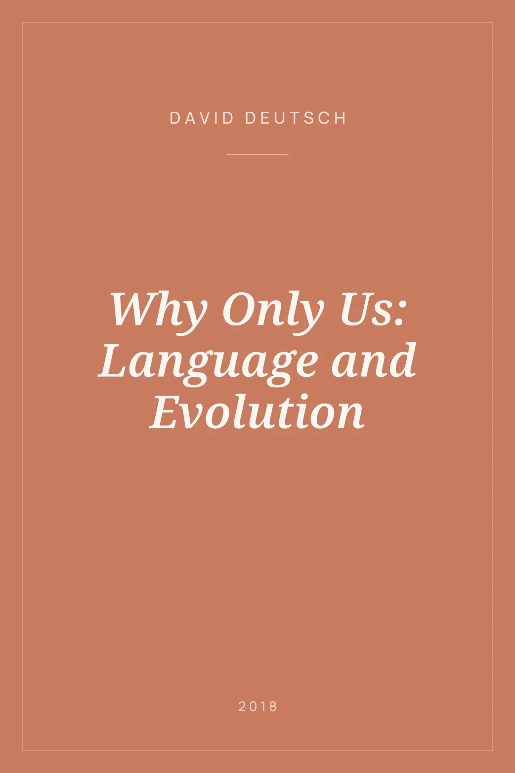 Portada de Why Only Us: Language and Evolution