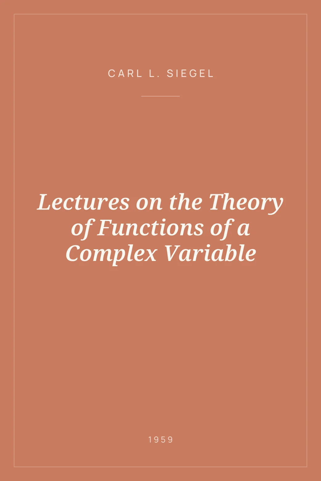 Portada de Lectures on the Theory of Functions of a Complex Variable