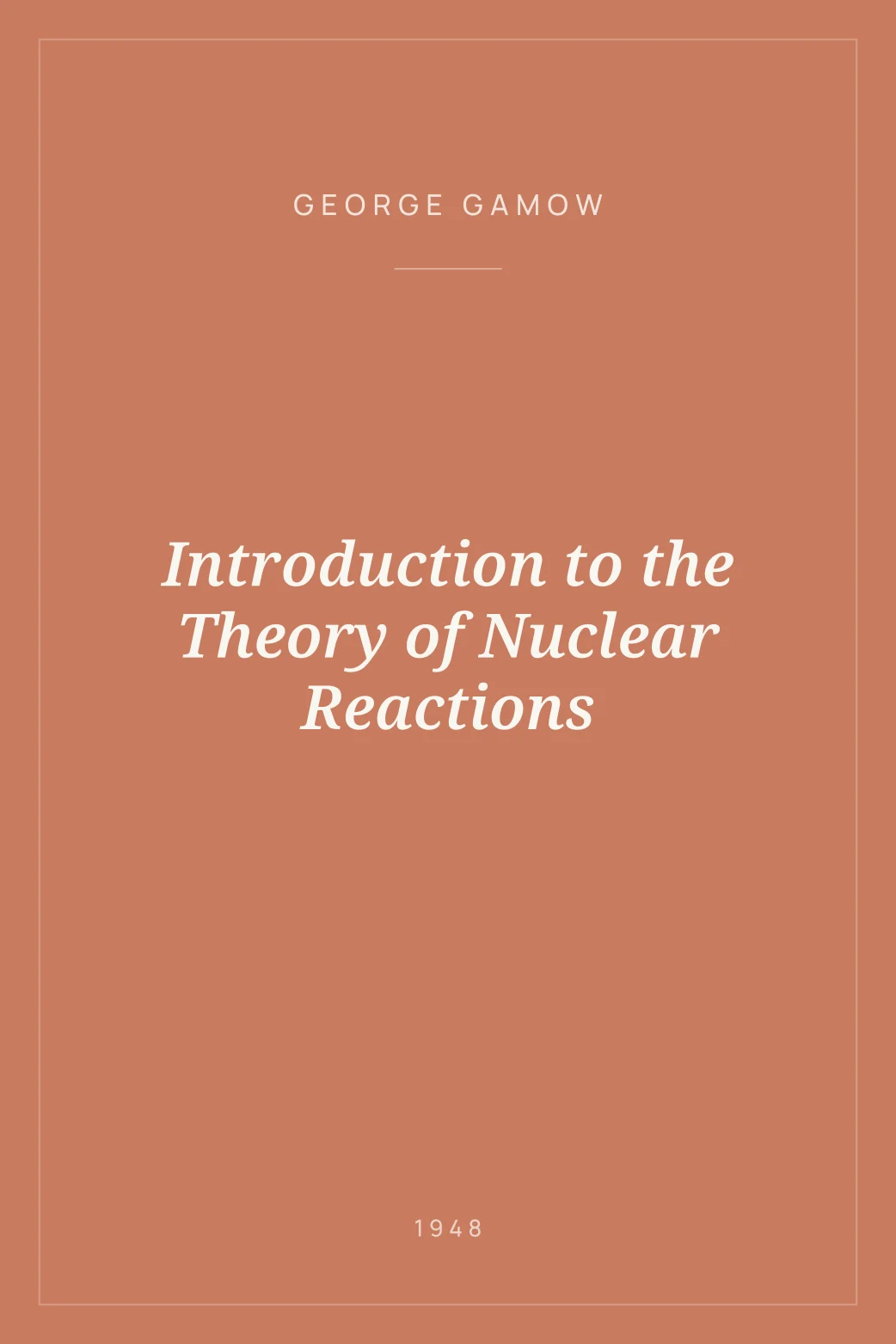Portada de Introduction to the Theory of Nuclear Reactions