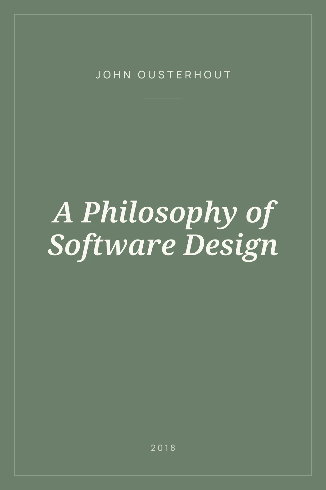 Portada de A Philosophy of Software Design