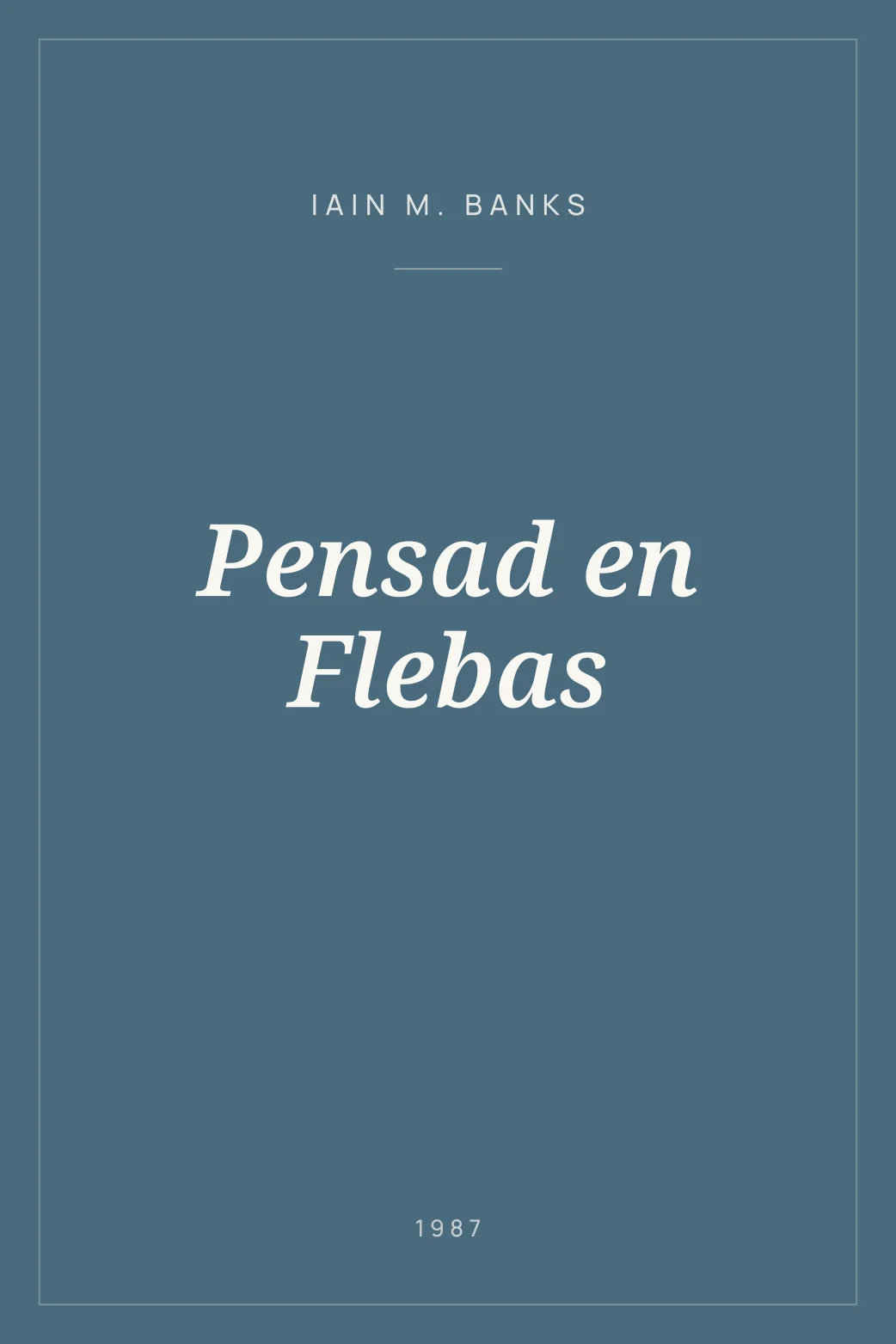 Portada de Pensad en Flebas