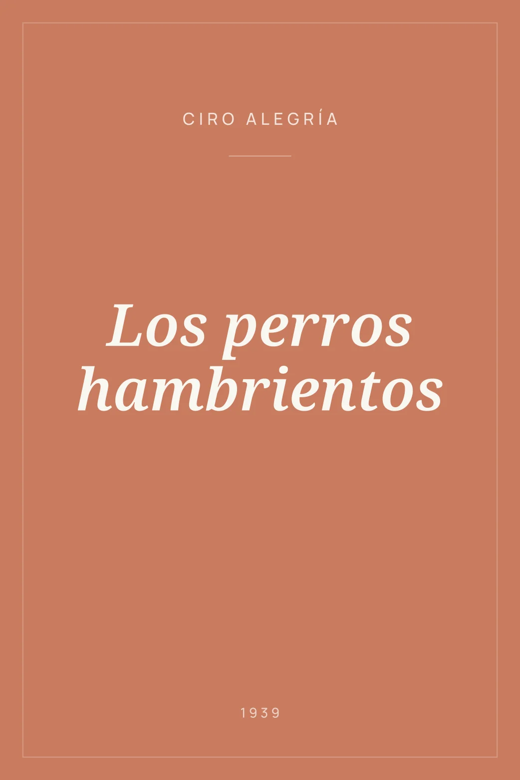 Portada de Los perros hambrientos