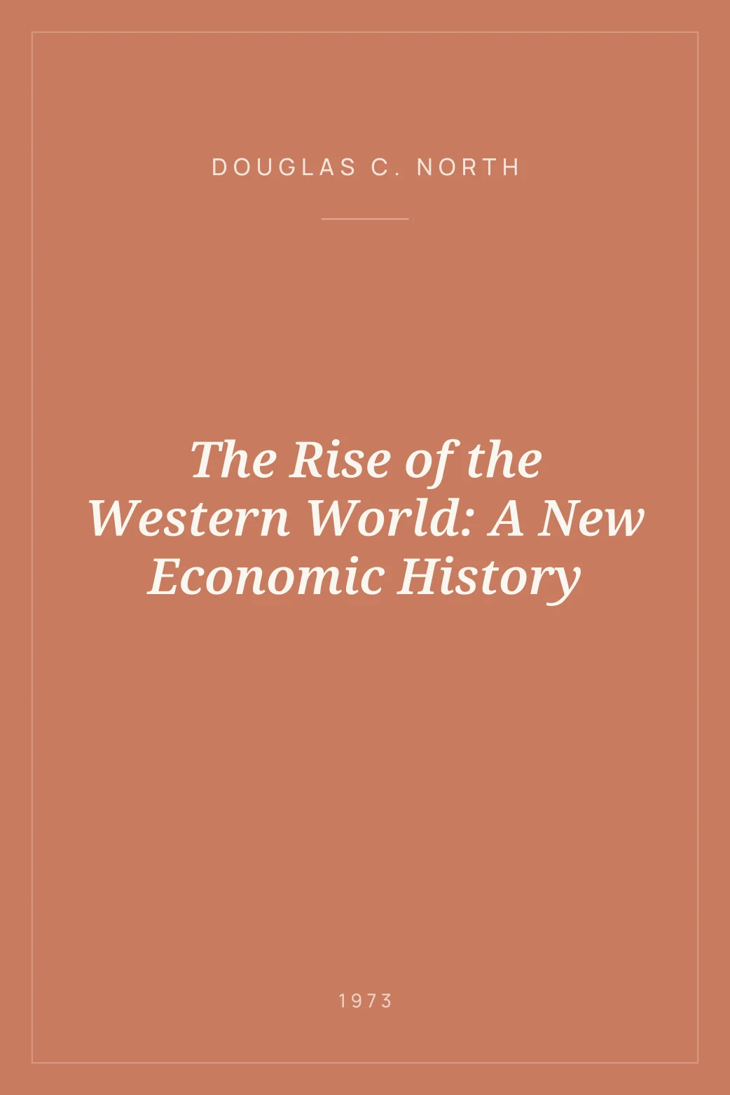 Portada de The Rise of the Western World: A New Economic History