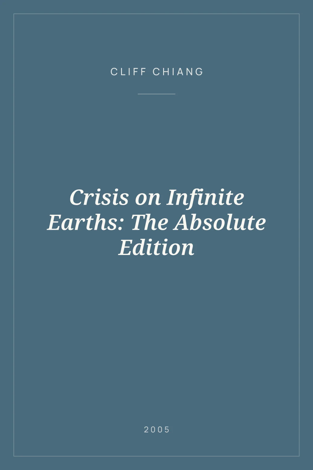 Portada de Crisis on Infinite Earths: The Absolute Edition